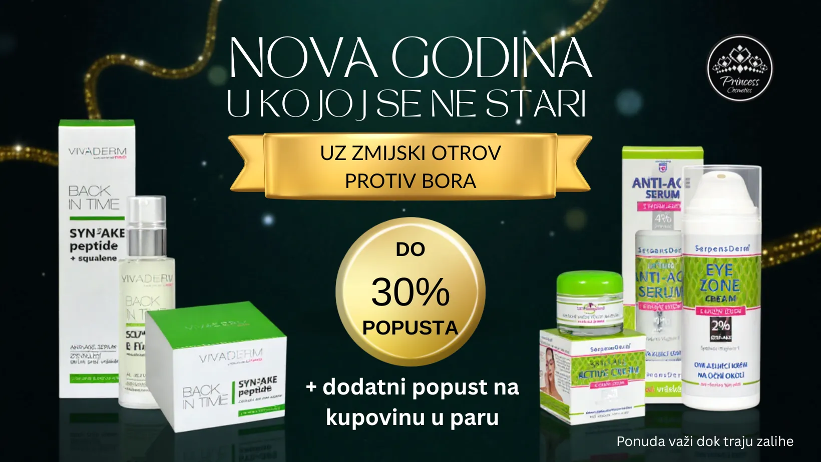 Princess Cosmetics kolekcija sa zmijskim otrovom protiv bora – do 30% popusta